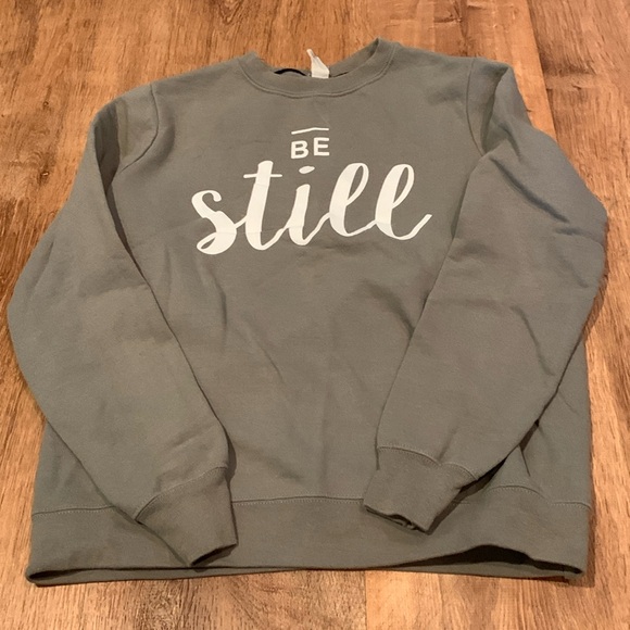 Tops - Be Still Grey Sweatshirt